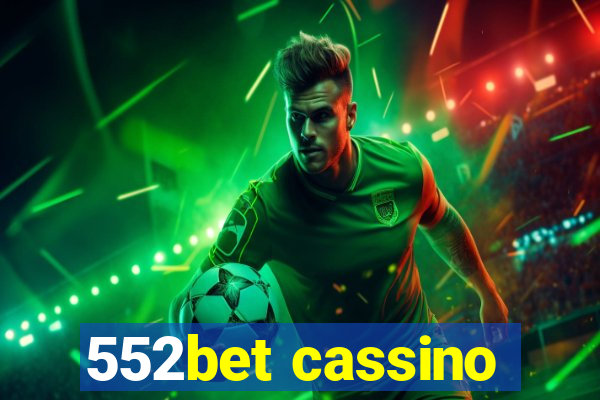 552bet cassino